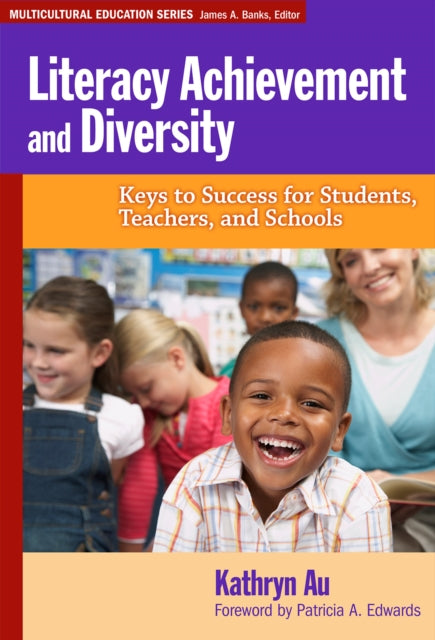 Book cover of: Literacy Achievement and Diversity. By: Kathryn H. Au