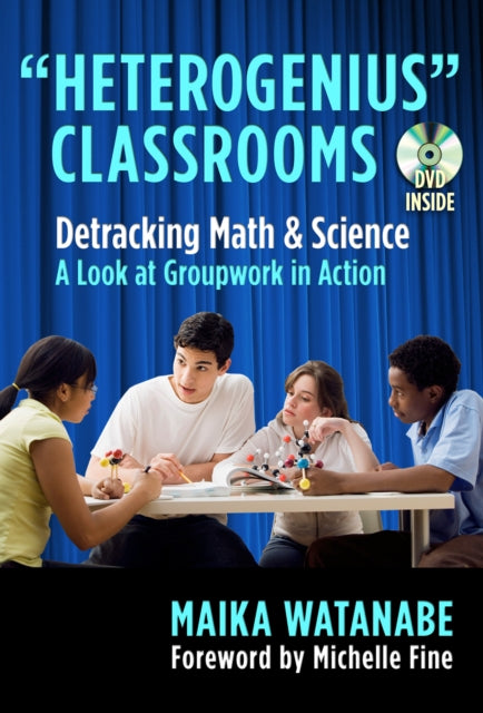 Book cover of: Heterogenius Classrooms - Behind the Scenes. By: Maika Watanabe