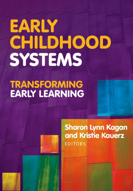 Book cover of: Early Childhood Systems. By: Sharon Lynn Kagan