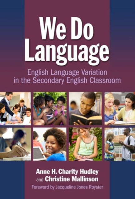 Book cover of: We Do Language. By: Anne H. Charity Hudley