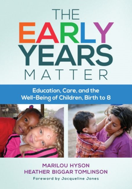 Book cover of: Early Years Matter. By: Marilou Hyson