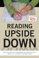 Book cover of: Reading Upside Down. By: Deborah L. Wolter