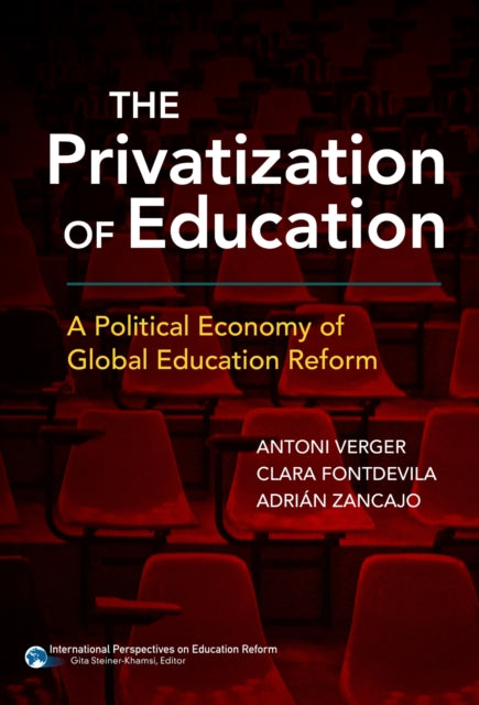 Book cover of: Privatization of Education. By: Antoni Verger