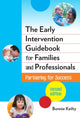 Book cover of: Early Intervention Guidebook for Families and Professionals. By: Bonnie Keilty