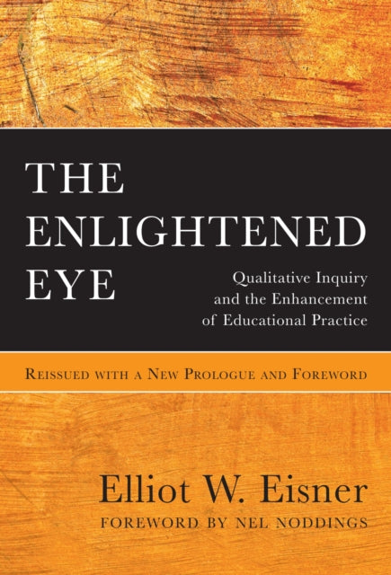 Book cover of: Enlightened Eye. By: Elliot W. Eisner