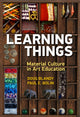 Book cover of: Learning Things. By: Doug Blandy