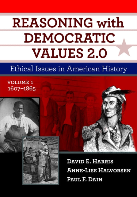 Book cover of: Reasoning with Democratic Values 2.0. By: David E. Harris