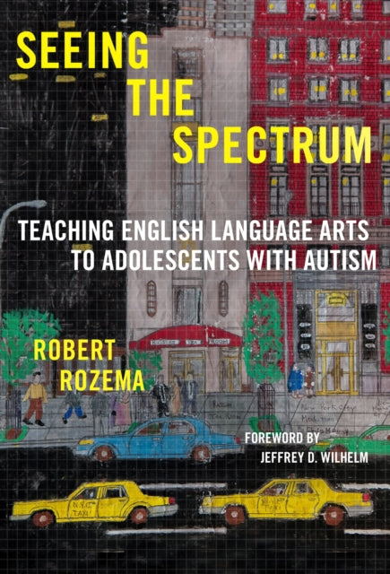 Book cover of: Seeing the Spectrum. By: Robert Rozema