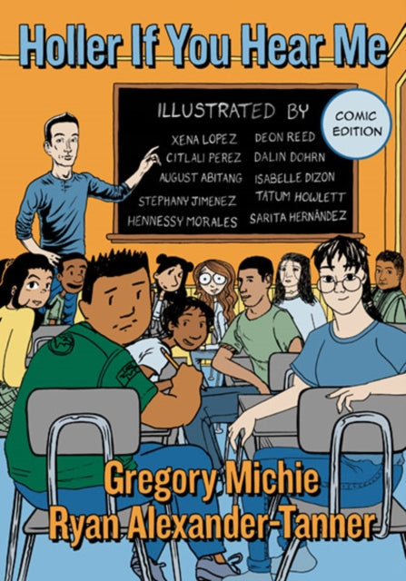 Book cover of: Holler If You Hear Me, Comic Edition. By: Gregory Michie