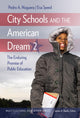 Book cover of: City Schools and the American Dream 2. By: Pedro A. Noguera