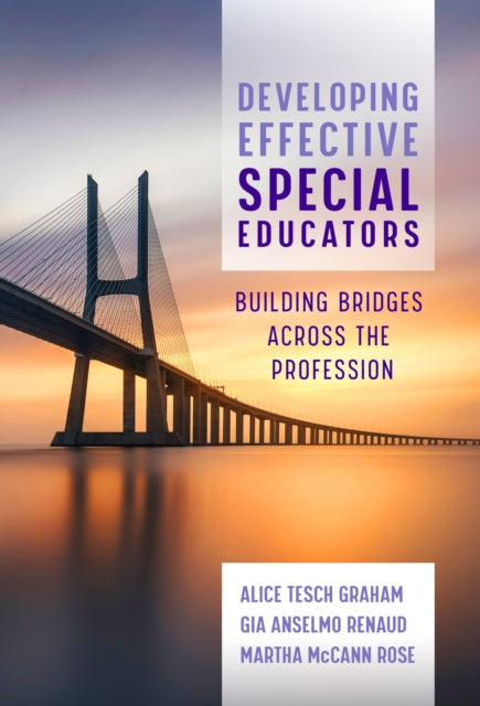 Book cover of: Developing Effective Special Educators. By: Alice Graham