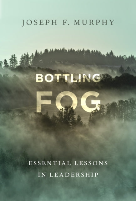 Book cover of: Bottling Fog. By: Murphy, Joseph F.