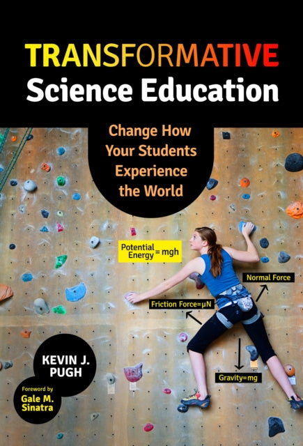 Book cover of: Transformative Science Education. By: Kevin J. Pugh