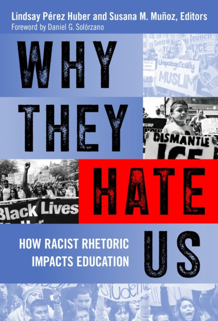 Book cover of: Why They Hate Us. By: Lindsay Pérez Huber