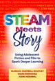 Book cover of: STEAM Meets Story. By: Gloria D. Campbell-Whatley
