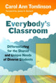 Book cover of: Everybody's Classroom. By: Carol Ann Tomlinson