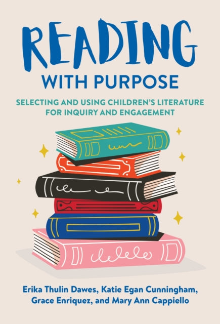 Book cover of: Reading with Purpose. By: Erika Thulin Dawes