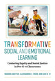 Book cover of: Transformative Social and Emotional Learning. By: Madora Soutter