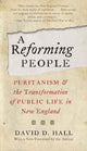 Book cover of: Reforming People. By: David D. Hall
