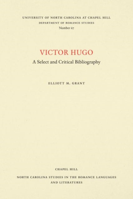 Book cover of: Victor Hugo. By: Elliott M. Grant