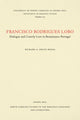Book cover of: Francisco Rodrigues Lobo. By: Richard A. Preto-Rodas