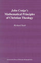 Book cover of: John Craige`s Mathematical Principles of Christian Theology
