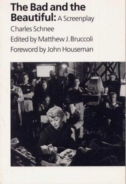 Book cover of: Bad and the Beautiful