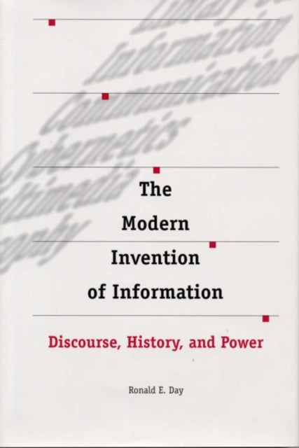 Book cover of: Modern Invention of Information