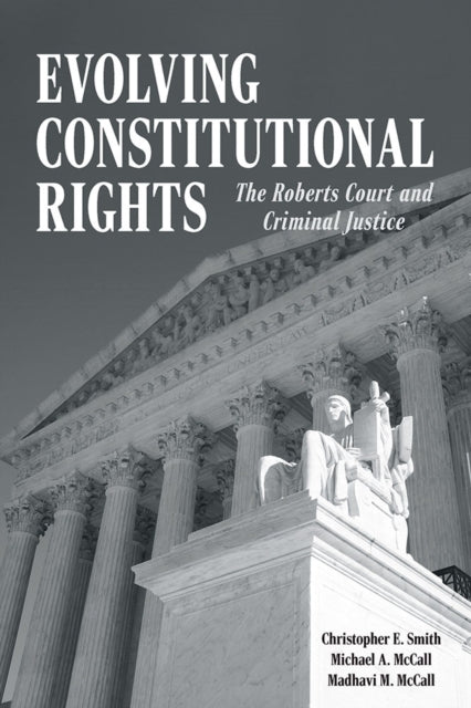 Book cover of: Evolving Constitutional Rights. By: Christopher E. Smith