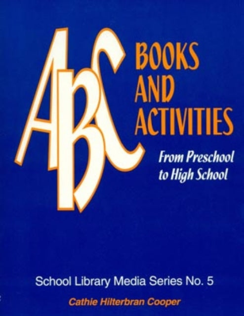 Book cover of: ABC Books and Activities