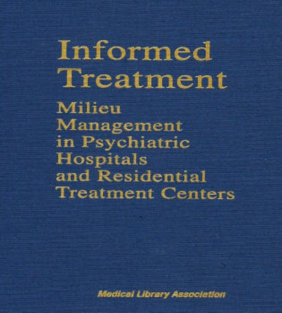 Book cover of: Informed Treatment