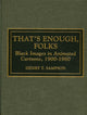 Book cover of: That's Enough Folks
