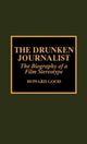 Book cover of: Drunken Journalist