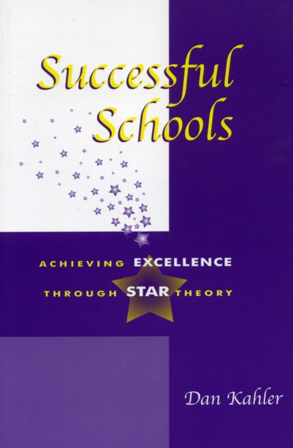 Book cover of: Successful Schools. By: Dan Kahler