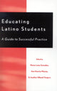Book cover of: Educating Latino Students. By: Mar'a Lu'sa Gonzlez