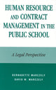 Book cover of: Human Resource and Contract Management in the Public School