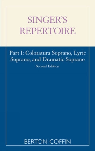 Book cover of: Singer's Repertoire, Part I. By: Berton Coffin