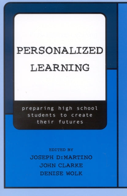 Book cover of: Personalized Learning. By: John Clarke