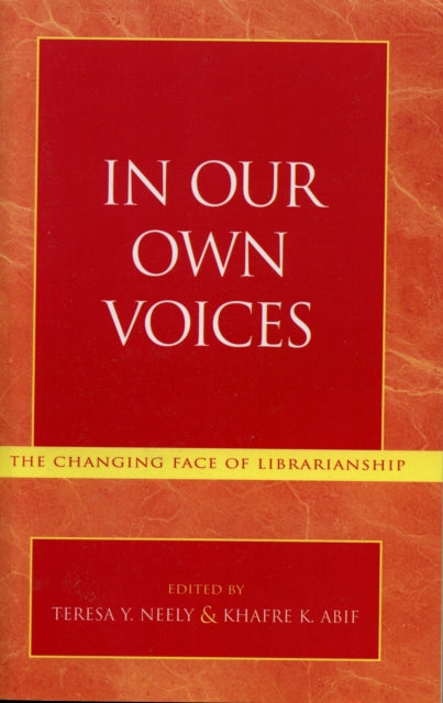 Book cover of: In Our Own Voices. By: Abif Khafre K.
