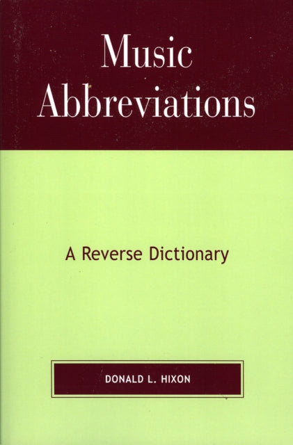 Book cover of: Music Abbreviations. By: Donald L. Hixon