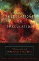 Book cover of: Speculations on Speculation. By: Matthew Candelaria
