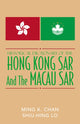Book cover of: Historical Dictionary of the Hong Kong SAR and the Macao SAR. By: Chan Ming K.