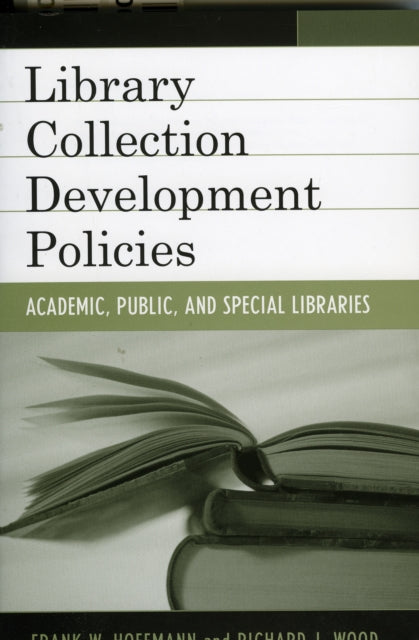 Book cover of: Library Collection Development Policies. By: Hoffmann Frank