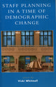 Book cover of: Staff Planning in a Time of Demographic Change
