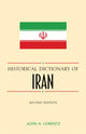 Book cover of: Historical Dictionary of Iran. By: John H. Lorentz