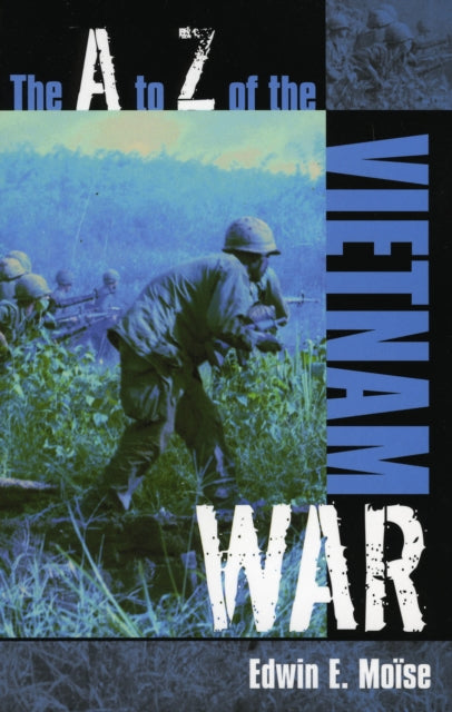 Book cover of: A to Z of the Vietnam War