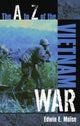 Book cover of: A to Z of the Vietnam War