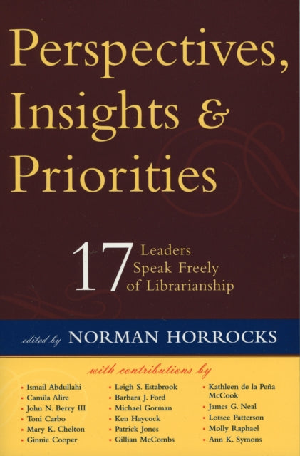 Book cover of: Perspectives, Insights, & Priorities. By: Norman Horrocks