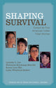 Book cover of: Shaping Survival. By: Kiyukanpi Renville Florestine