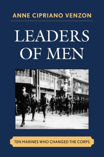 Book cover of: Leaders of Men. By: Anne Venzon